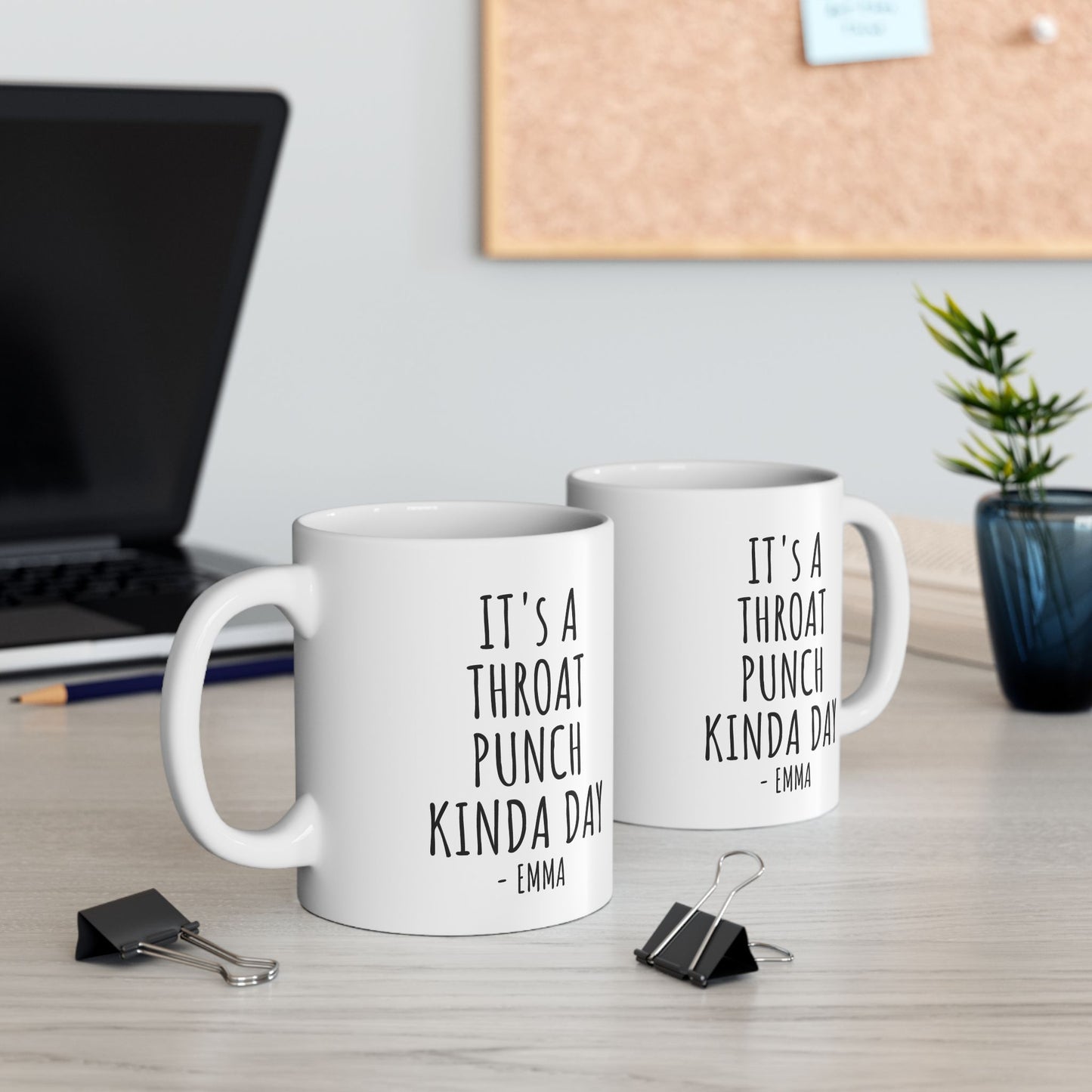 It's a Throat Punch Kinda Day Coffee Mug, – Funny Gag Gift for Friends, Coworkers, Family, White Ceramic Mug, 11 oz