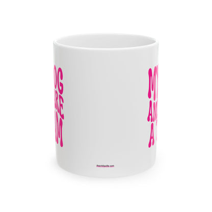 MY DOG AND I ARE  A TEAM Coffee Mug – Funny Gift for Family and Coworkers, Dark Pink, Ceramic, 11 oz