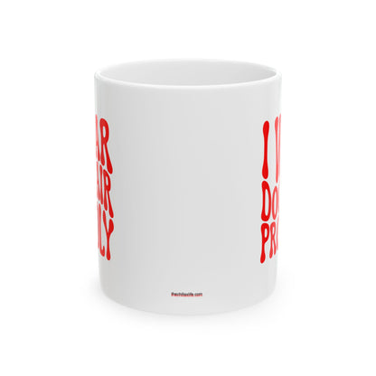 I WEAR DOG HAIR PROUDLY Coffee Mug – Funny Gift for Family and Coworkers, Red, Ceramic, 11 oz