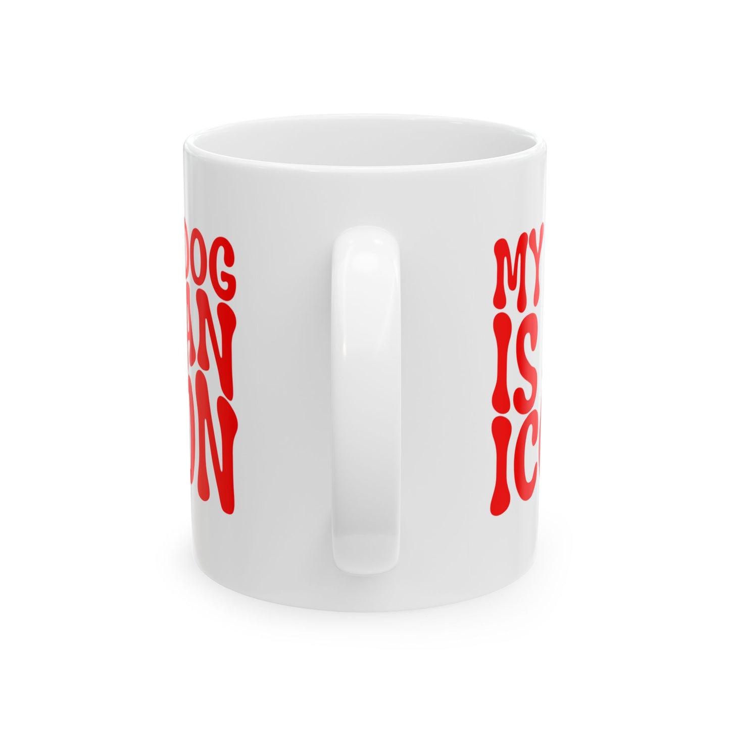 MY DOG IS AN ICON Coffee Mug – Funny Gift for Family and Coworkers, Red, Ceramic, 11 oz