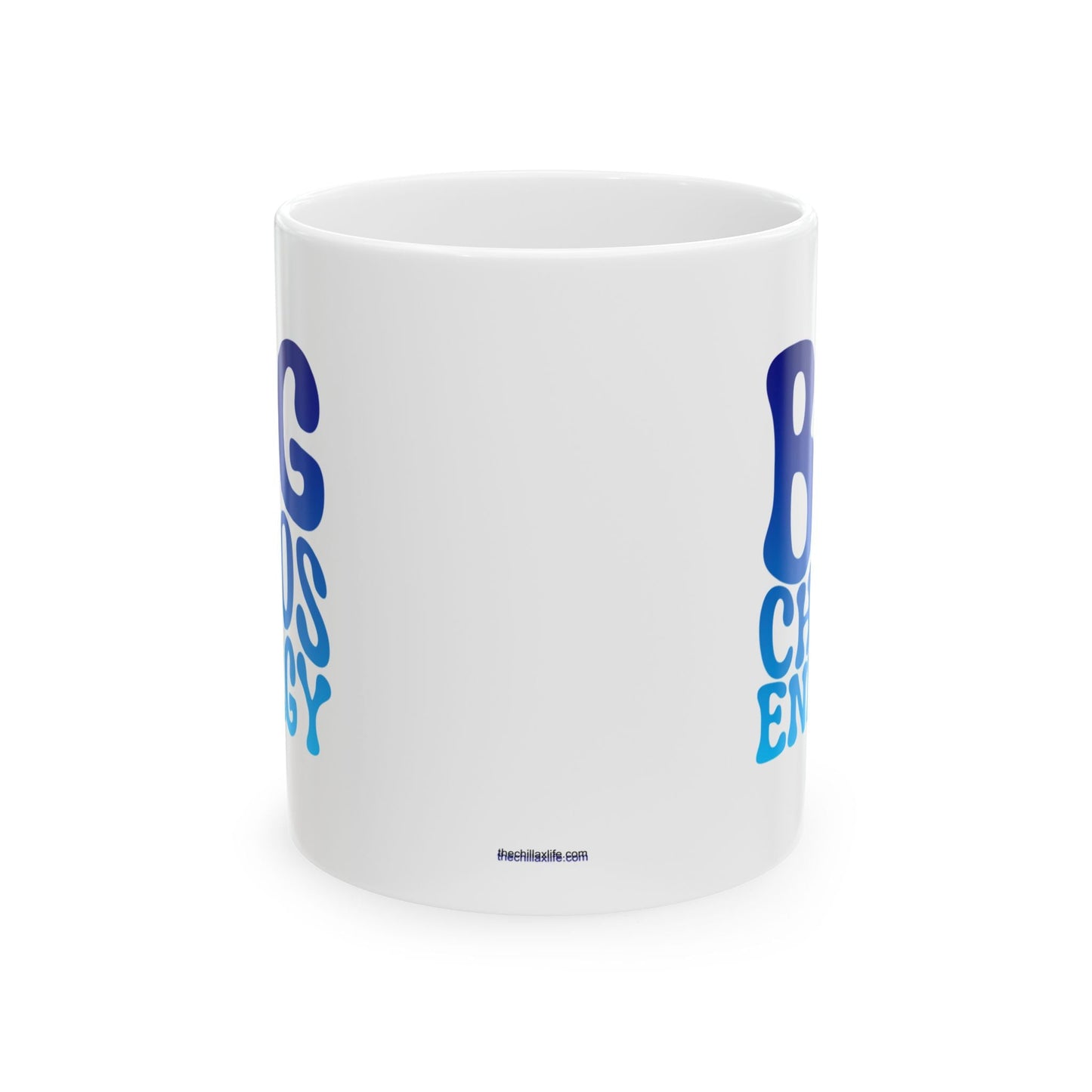 BIG CHAOS ENERGY Coffee Mug – Funny Gift for Family and Coworkers,  Ceramic, 11 oz