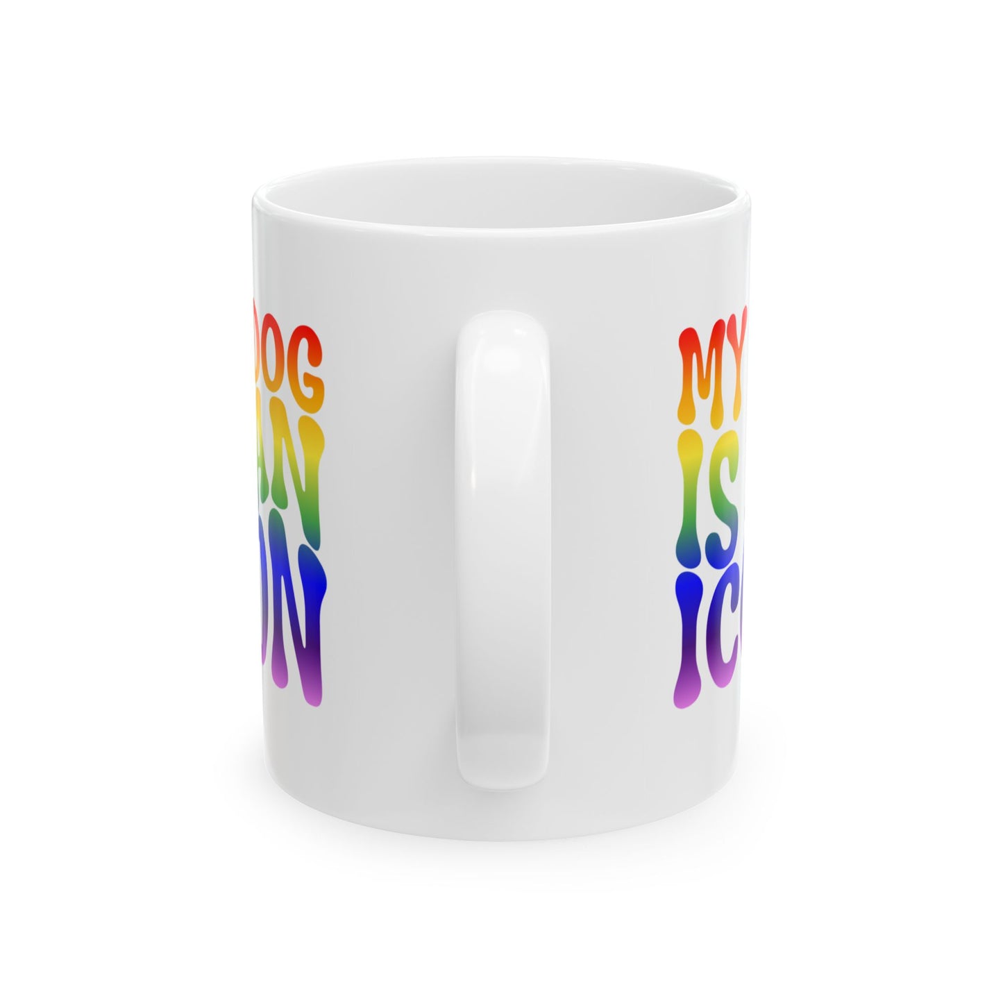 MY DOG IS AN ICON Coffee Mug – Funny Gift for Family and Coworkers, Rainbow, Ceramic, 11 oz