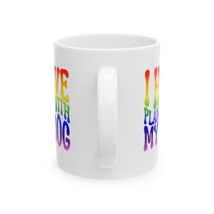 I HAVE PLANS WITH MY DOG Coffee Mug – Funny Gift for Family and Coworkers, Rainbow, Ceramic, 11 oz