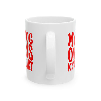 MY DOG OWNS MY HEART Coffee Mug – Funny Gift for Family and Coworkers, Red, Ceramic, 11 oz