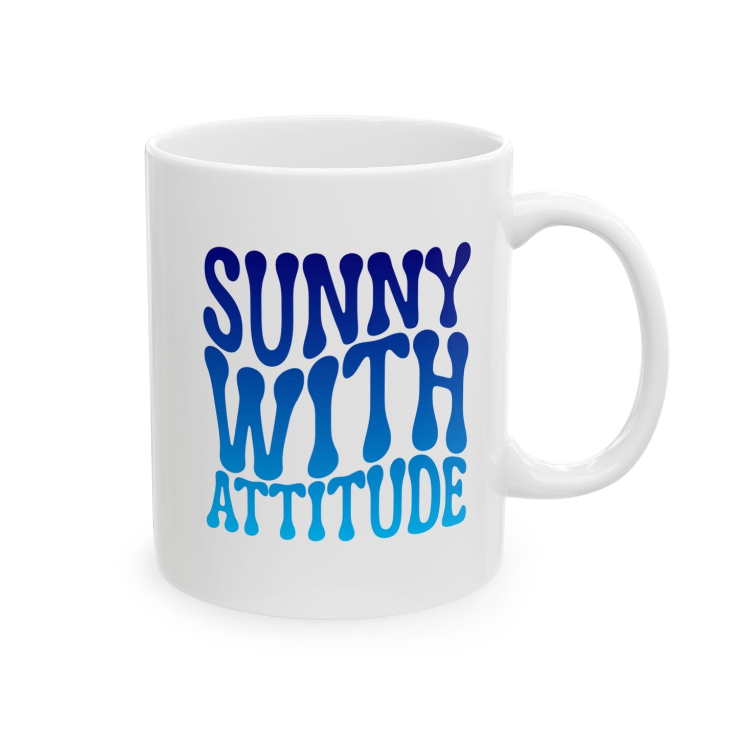 SUNNY WITH ATTITUDE Coffee Mug – Funny Gift for Family and Coworkers,  Ceramic, 11 oz