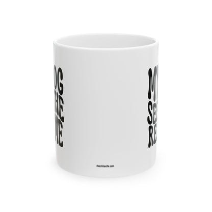 MY DOG SEES THE  REAL ME Coffee Mug – Funny Gift for Family and Coworkers, Black, Ceramic, 11 oz