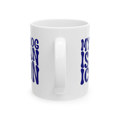 MY DOG IS AN ICON Coffee Mug – Funny Gift for Family and Coworkers, Navy, Ceramic, 11 oz