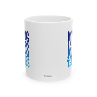 MY DOG MAKES THE RULES Coffee Mug – Funny Gift for Family and Coworkers, Blue Gradient, Ceramic, 11 oz