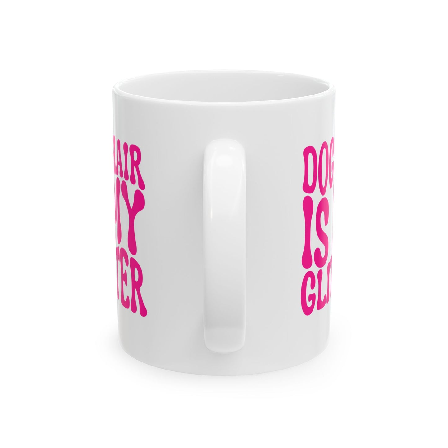 DOG HAIR IS MY GLITTER Coffee Mug – Funny Gift for Family and Coworkers, Dark Pink, Ceramic, 11 oz