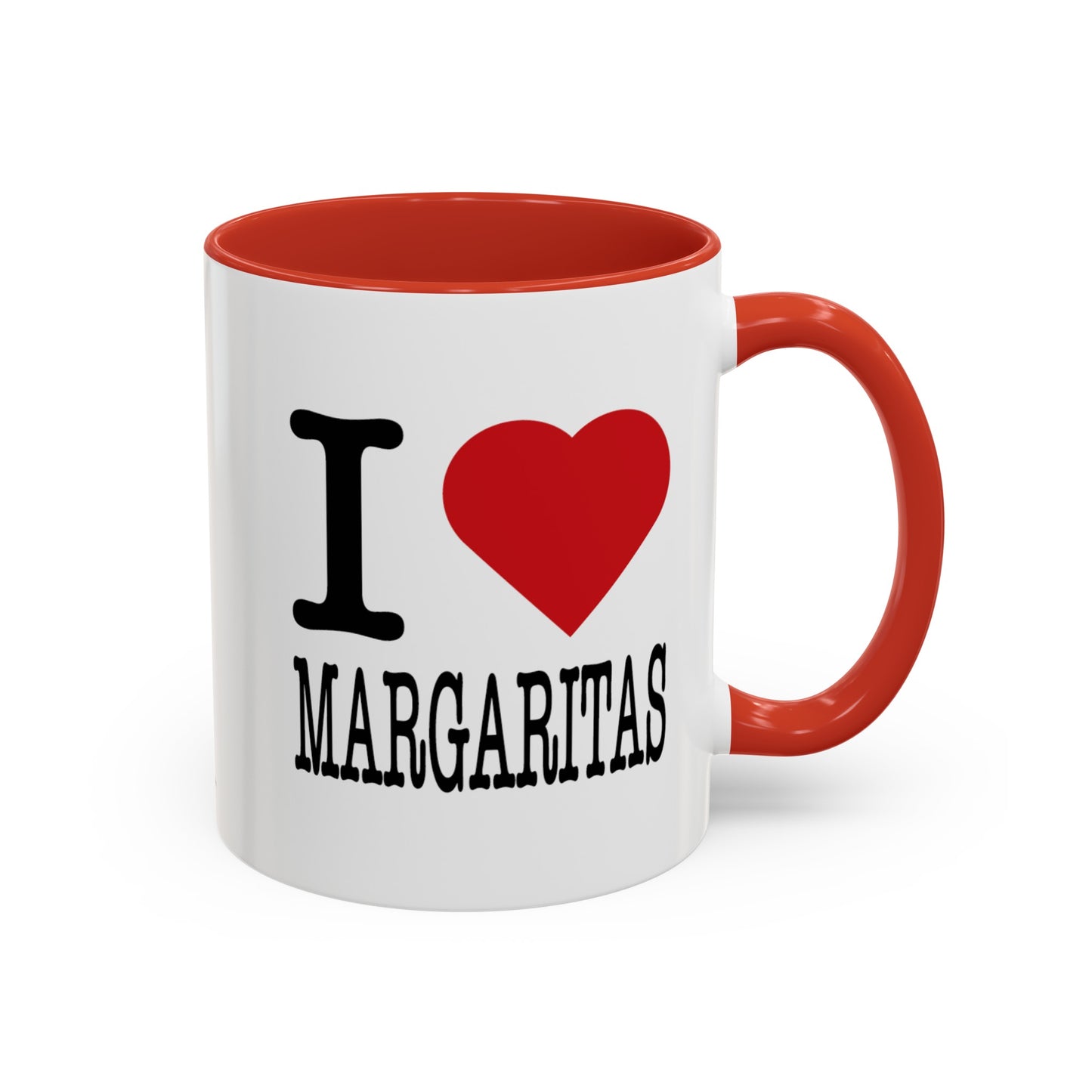 I LOVE MARGARITAS White Ceramic Mug with Red Accent, 11oz