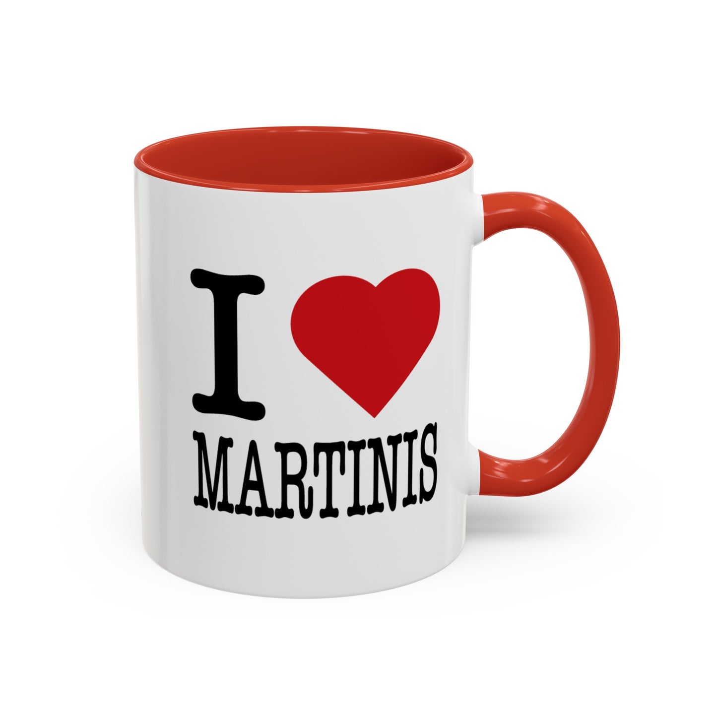 I LOVE MARTINIS White Ceramic Mug with Red Accent, 11oz