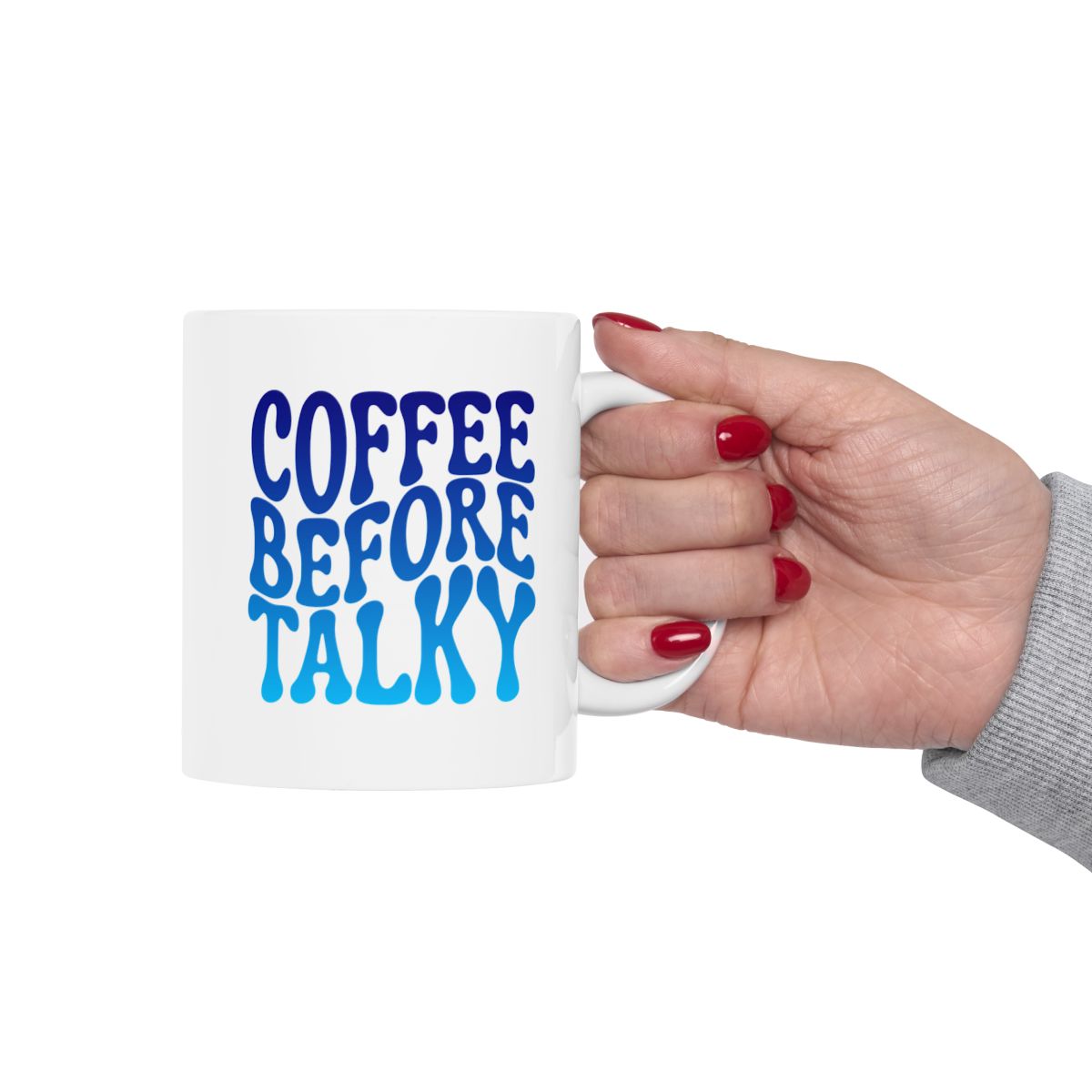 COFFEE_BEFORE_TALKY - Holding Cup