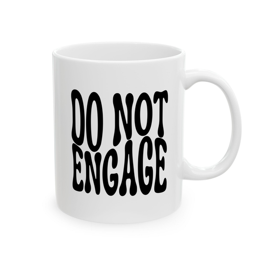 variant_image_id:67 DO NOT ENGAGE Coffee Mug - Funny Gift for Family and Coworkers, Ceramic, 11 oz Black image 1