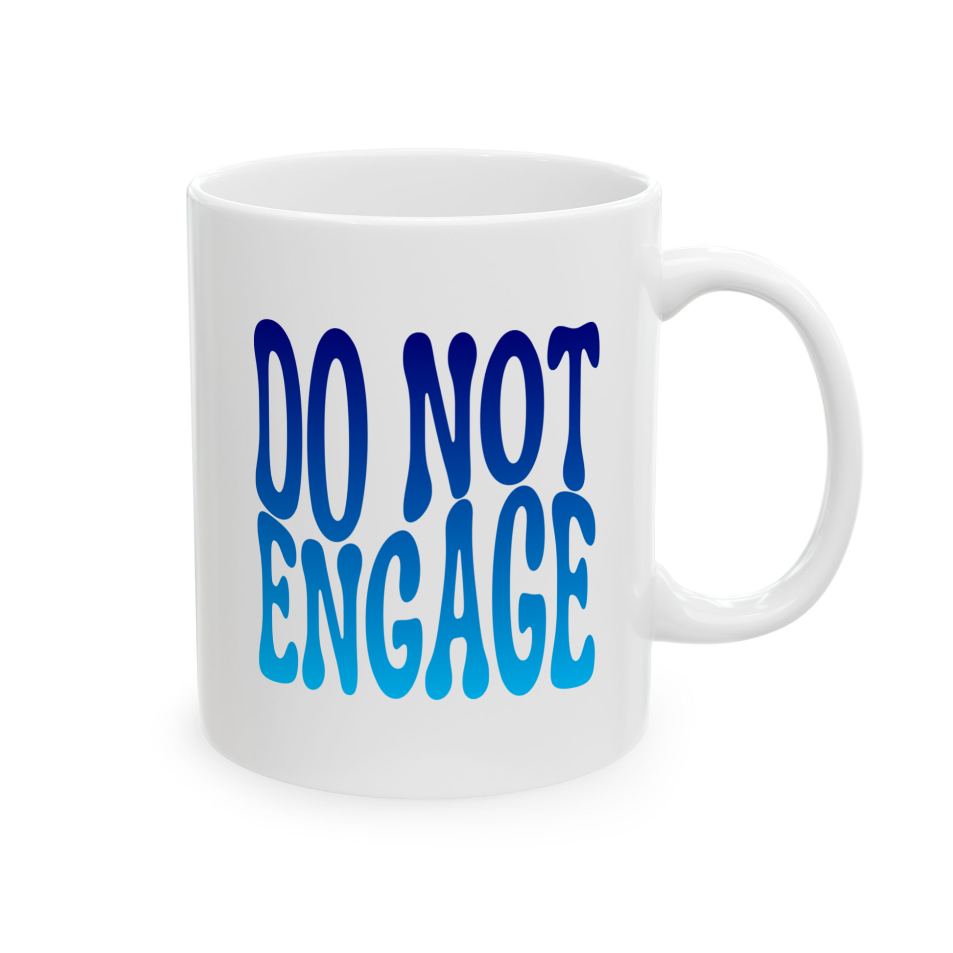 variant_image_id:97 DO NOT ENGAGE Coffee Mug - Funny Gift for Family and Coworkers, Ceramic, 11 oz Blue Gradient image 1