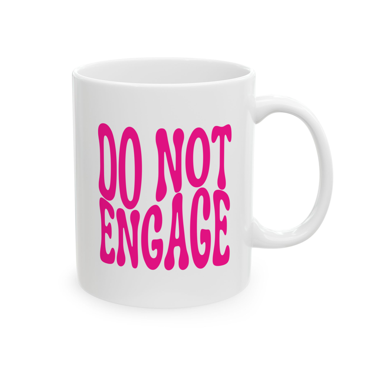 variant_image_id:87 DO NOT ENGAGE Coffee Mug - Funny Gift for Family and Coworkers, Ceramic, 11 oz Dark Pink image 1