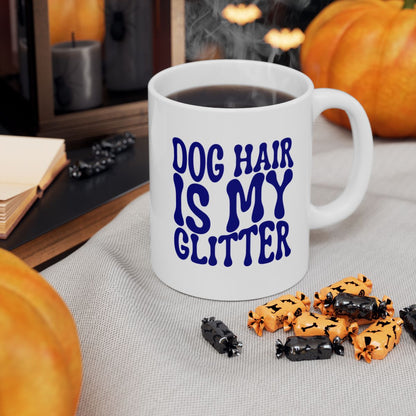 DOG_HAIR_IS_MY_GLITTER - Halloween