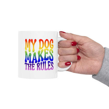 MY_DOG_MAKES_THE_RULES - Holding Cup