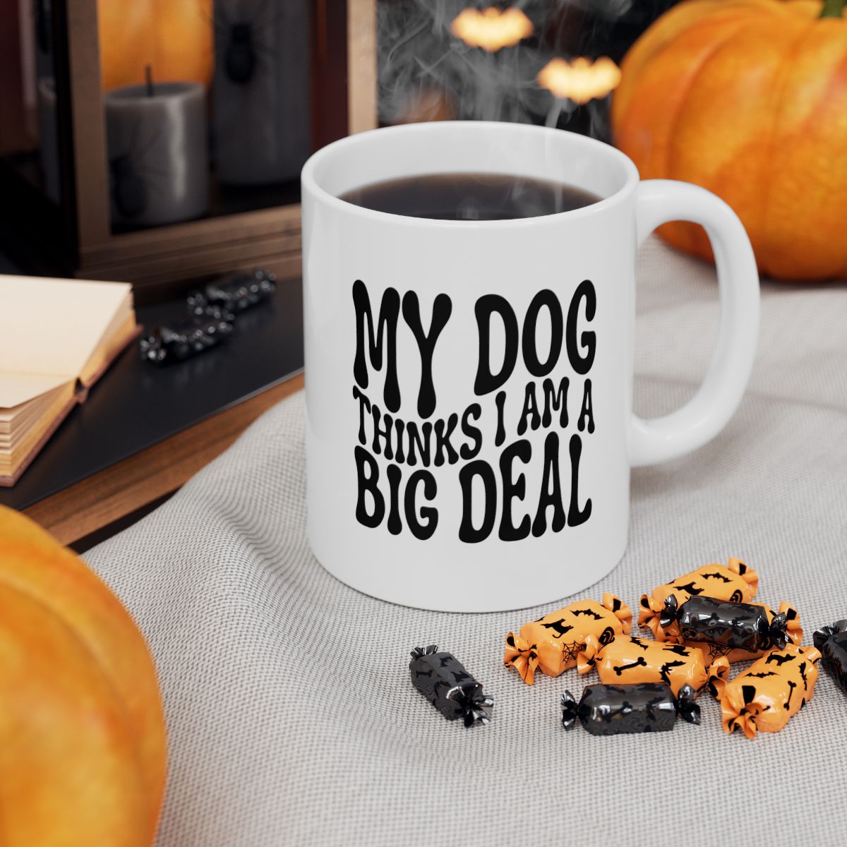 MY_DOG_THINKS_I_AM_A_BIG_DEAL - Halloween