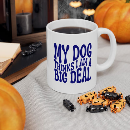 MY_DOG_THINKS_I_AM_A_BIG_DEAL - Halloween